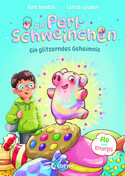 Die Perlschweinchen - Ein glitzerndes Geheimnis