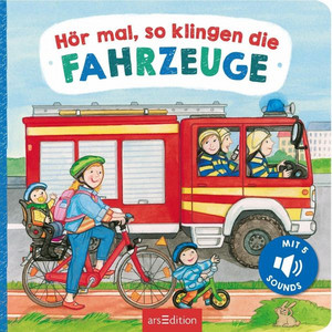 Hör mal, so klingen die Fahrzeuge