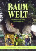 Baumwelt - Eine Reise durch die Welt der Bäume