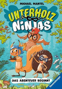 Unterholz-Ninjas: Das Abenteuer beginnt