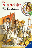 Die Zeitdetektive - Das Teufelskraut