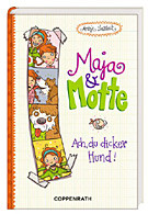 Maja und Motte - Ach, du dicker Hund!
