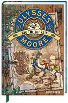 Ulysses Moore - Die Tür zur Zeit