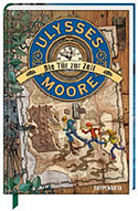 Ulysses Moore - Die Tür zur Zeit