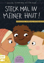 Steck mal in meiner Haut!