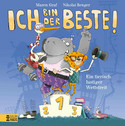 Ich bin der Beste! - Ein tierisch lustiger Wettstreit