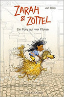 Zarah und Zottel - Ein Pony auf vier Pfoten