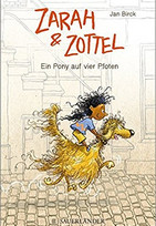 Zarah und Zottel - Ein Pony auf vier Pfoten