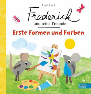 Frederick und seine Freunde: Erste Formen und Farben