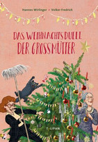 Das Weihnachtsduell der Großmütter