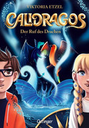 Calidragos: Der Ruf des Drachen