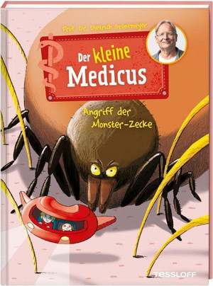 Der kleine Medicus: Angriff der Monster-Zecke