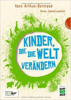 Kinder, die die Welt verändern