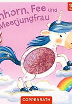 Einhorn, Fee und Meerjungfrau