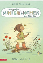 Die große Mini-Bibliothek der Wörter - Natur und Tiere