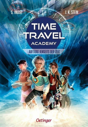 Time Travel Academy: Auftrag jenseits der Zeit 