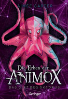 Die Erben der Animox: Das Gift des Oktopus