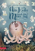Herr Krake räumt das Meer auf