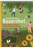Ein Jahr auf dem Bauernhof - Kuhstall, Maisfeld, Apfelernte: Entdecke das Leben auf dem Land