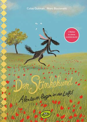 Der Stinkehund: Abenteuer liegen in der Luft