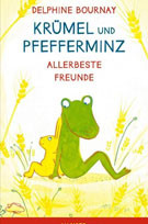 Krümel und Pfefferminz - Allerbeste Freunde