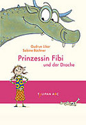 Prinzessin Fibi und der Drache