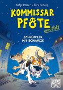 Kommissar Pfote ermittelt - 1. Schnüffler mit Schnauze