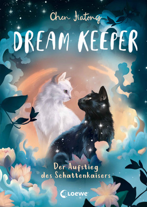 Dream Keeper - 4. Der Aufstieg des Schattenkaisers