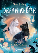 Dream Keeper - 4. Der Aufstieg des Schattenkaisers