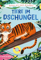 Komm mit nach draußen! - 6. Tiere im Dschungel