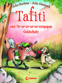 Tafiti (4) und Ur-ur-ur-ur-ur-uropapas Goldschatz