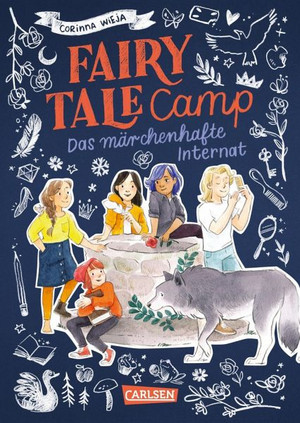 Fairy Tale Camp: Das märchenhafte Internat