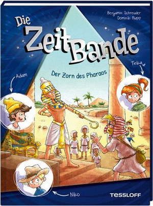 Die ZeitBande - Der Zorn des Pharaos