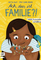 Ach, das ist Familie?!