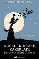 Kuckuck, Krake, Kakerlake