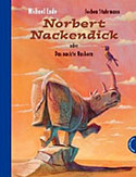 Norbert Nackendick oder Das nackte Nashorn