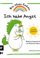 Das kleine Einhorn - Ich habe Angst
