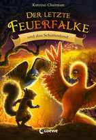 Der letzte Feuerfalke (5) und das Schattenland