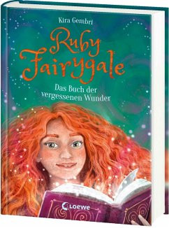 Ruby Fairygale - Das Buch der vergessenen Wunder