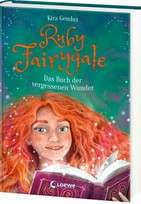 Ruby Fairygale - Das Buch der vergessenen Wunder
