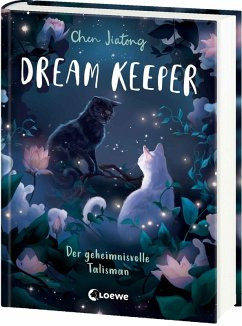 Dream Keeper - Der geheimnisvolle Talisman