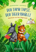 Der Tapir tapst, der Tiger brüllt