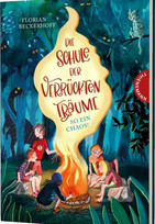 Die Schule der verrückten Träume: So ein Chaos!