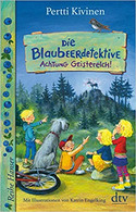 Die Blaubeerdetektive 2: Achtung Geisterelch! 