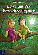 Laura und der Freundschaftsbaum