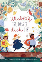 Wichtig ist, dass es dich gibt