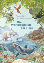 Die Werkzeugkiste der Tiere