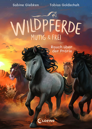 Wildpferde - 5. Rauch über der Prärie