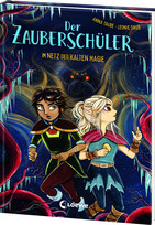 Der Zauberschüler - 8. Im Netz der kalten Magie