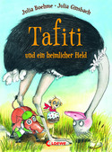 Tafiti (5) und ein heimlicher Held